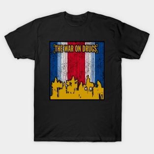 The War On Drugs  hits T-Shirt